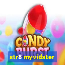 str8 myvidster